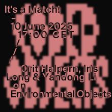 Poster image advertising It's a Match panel discussion on Environmental Objects.