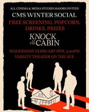 CMS Winter Social poster for screening of Knock at the Cabin