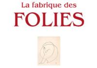 Les Fabrique des Folies, by Mikkel Borch-Jacobsen