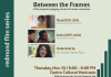 Event flyer for Between the Frames screening
