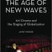 The Age of New Waves, by James Tweedie